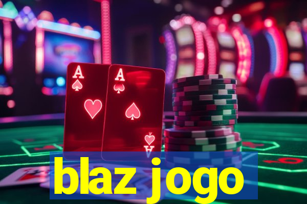 blaz jogo